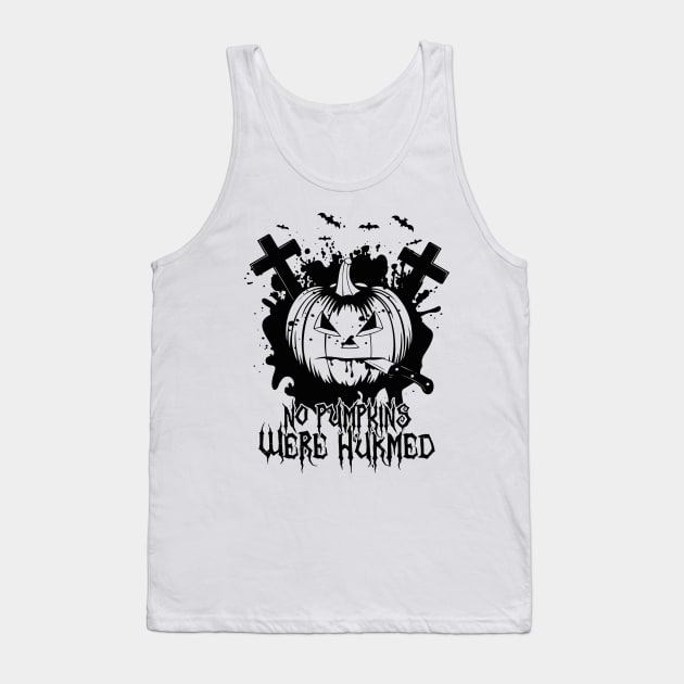 No Pumpkins Were Hurmed tee design birthday gift graphic Tank Top by TeeSeller07